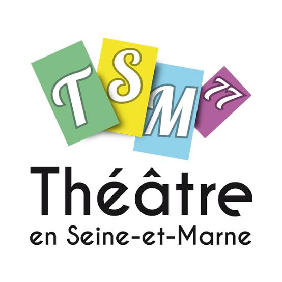 TSM — Théâtre en Seine-et-Marne